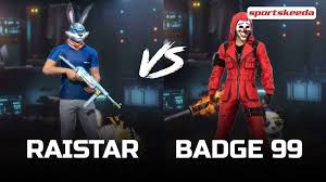 1.4m likes · 109,220 talking about this. Raistar Vs Badge 99 Who Has Better Free Fire Stats In February 2021