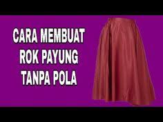 Check spelling or type a new query. Cara Membuat Rok Payung Tanpa Pola Youtube Rok Rok Lingkar Payung