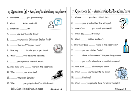 13 Questions 4 Am Are Is Do Does Have Has Pair Work This Or That Questions Subject And Verb Learn English