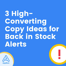 Restock Alert Copy Tips To Get More Sales Shopify Notification App App