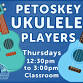 Petoskey Ukulele Players
