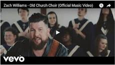 Image result for zach williams - old church choir