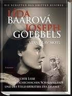 1.590 beğenme · 6 kişi bunun hakkında konuşuyor. 9788072813872 Lida Baarova Und Joseph Goebbels Die Verfluchte Liebe Einer Tschechischen Schauspielerin Und Des Stellvertreters Des Teufels Zvab Motl Stanislav 8072813870