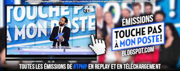 Que regarder à la télé le 6 septembre ? Emissions Tpmp Touche Pas A Mon Poste Saison 6 Emission Du 09 Juin 2015