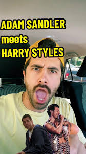 Harry Styles Adam Sandler
