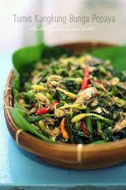 Hesti S Kitchen Yummy For Your Tummy Tumis Kangkung Bunga Pepaya Resep Masakan Masakan Tumis