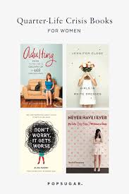 15 Books To Give Your Friends Going Through A Quarter Life Crisis Quarter Life Crisis Life Crisis Books
