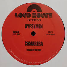 人気アイテム」 GYPSYMEN『CAMARERA』TODD TERRY LOUD HOUSE