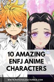 10 Amazing Enfj Anime Characters Enfj Anime Enfj Personality