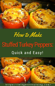 How To Make Stuffed Turkey Peppers Quick And Easy Stuffedbellpeppers Not Only Is There Hardly A Gefullte Paprikaschoten Putenhackfleisch Rezepte Rezeptideen