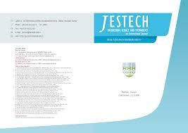 You might find that the submission system for your chosen journal requires your cover letter to be submitted into a text box rather than as a separate document, but it is still a good idea to write a. Jestech Engineering Science And Technology An International Journal