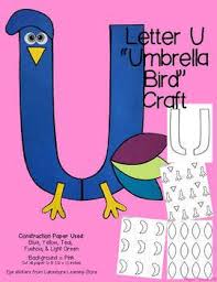 Birds That Start With Letter U Zoo Letter Craft U For Umbrella Bird Letter A Crafts Letter U Crafts Preschool Letters