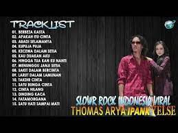 Thomas Arya Ipank Yelse Full Album Slow Rock Terbaru Dan Terpopuler 2020 Berbeza Kasta Youtube Instrumen Musik Lagu Lagu Terbaik