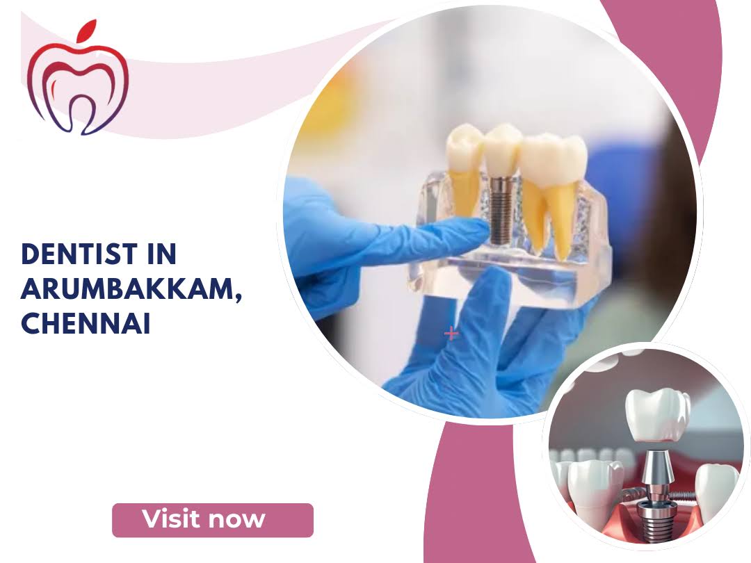Dentist in Arumbakkam, Chennai product image