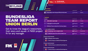 Всё о турнире бундеслига (чемпионат германии по футболу): Bundesliga Team Report Union Berlin Football Manager 2020