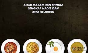 Makanan minuman halal dan haram menurut al qur an hadist. Adab Makan Dan Minum Lengkap Hadis Dan Ayat Alquran Penulis Cilik