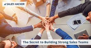 7 Key Do's And Don'ts Of Building A Strong Sales Team