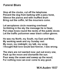 Auden S Funeral Blues Enjoyed Renewed Popularity As The Eulogy In The Movie Four Weddings And A Funeral Funeral Blues Words Eulogy