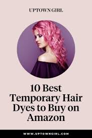 Buy temporary hair dye at matnahanquoc.net! 10 Best Temporary Hair Dyes To Buy On Amazon Uptown Girl