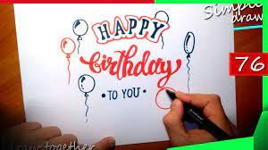 Use these new year card messages to add to personalized new year cards and new year gifts to make an impact with friends and family as you enter the new year. Happy Birthday Drawing Happy Birthday Drawing Ideas 076 Youtube