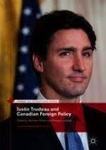Corey hurren wanted justin trudeau arrested when he breached the residence, court documents say. Justin Trudeau And Canadian Foreign Policy Springerprofessional De