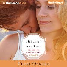 His First and Last Audiobook by Terri Osburn
