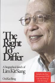 Janganlah dunia 'mabukkan ruhmu — lintasi jambatan ini, dengan chepat, mara. The Right To Differ A Biographical Sketch Of Lim Kit Siang By Ooi Kee Beng