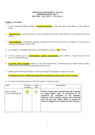Keunggulan utama dari debt financing, yaitu pemegang saham dalam perusahaan tersebut dapat mempertahankan persentase kepemilikan saham. Fin420 Financial Management Question Answer Studocu