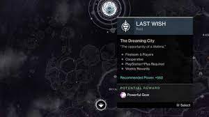Oct 05, 2019 · how to start the campaigns in destiny 2. Destiny 2 How To Start Last Wish Raid Attack Of The Fanboy