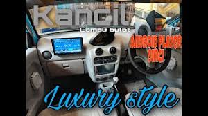 Sekiranya anda memasang radio kereta baru, anda perlu melihat peningkatan. Cara Pasang Radio Android Player Pada Kancil Turbo Diy Cute766