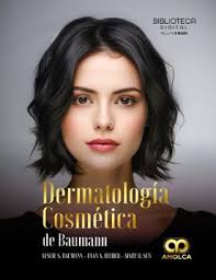 Libro Dermatologia Cosmetica de Baumann De Mary D. SunLeslie S. BaumannEvan  A. Rieder