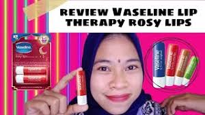 It's not superslippery—when you smear it on and. Review Vaseline Lip Therapy Rosy Lips Youtube