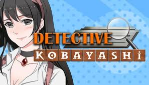 So keep doing that washing your hands thing. Detective Kobayashi A Visual Novel Free Download Igggames