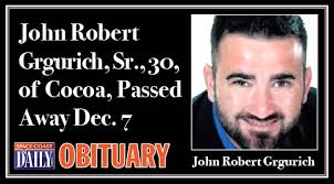 OBITUARY: John Robert Grgurich, Sr. Passes Away Tragically in Motorcycle  Accident Dec. 7