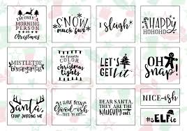 Download Christmas Sayings Svg Files Best Premium Svg Silhouette Create Your Diy Projects Using Your Cricut Explore Silhouette And More The Free Cut Files Include Psd Svg Dxf Eps And Png Files