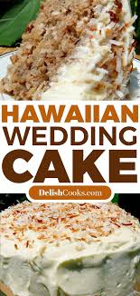Hawaiian Wedding Cake With Whipped Cream Cream Cheese Frosting Dessert Hawaii Cake Hawaiian Wedding Cake Hawaii Cake Wedding Cake Recipe