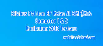 Contoh prota pai smp kelas 7 kurikulum 2013. Silabus Pai Kelas 8 Kurikulum 2013 Tahun 2021 2022