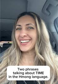 Learn Two Key Phrases About Time in Hmong