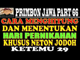 Maybe you would like to learn more about one of these? Cara Menghitung Menentukan Hari Yg Tepat Untuk Pernikahan Neptu Weton Jodoh Ketemu 29 Pjw Ms 66 Youtube