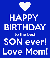 Birthday Wishes For 20 Year Old Son Happy Birthday To The Best Son Ever Love Mom Poster In 2020 Happy Birthday Cards Images Birthday Messages For Son Happy Birthday Son
