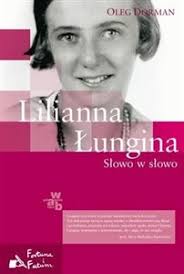 Lilianna Łungina Słowo w słowo