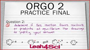 Orgo 2 Practice Exam Q2 Basicity Of Aromatic Compounds Practice Exam Organic Chemistry Chemistry