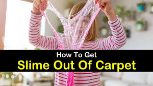 How to remove a food coloring stain: 7 Incredible Ways To Get Slime Out Of Carpet For Good