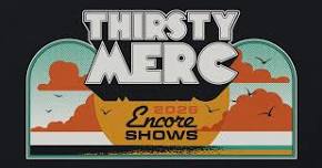 Thirsty Merc