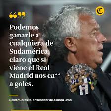 🔵⚽ ¡Piensa en grande! Néstor Pipo' Gorosito asegura que Alianza Lima está  en condiciones de vencer a cualquier equipo que participe en la Copa  Libertadores. 🔗 https://bit.ly/3EAIEXS [📷 AFP/GEC]