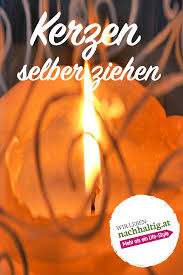 Kerzen Ziehen Kerzen Geschenke Aus Der Kuche Selber Machen
