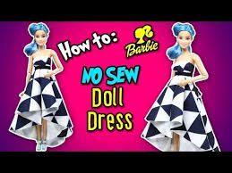 How To Make No Sew Doll Dress Gown Diy Barbie Clothes Making Kids Toys Youtube Sewing Barbie Clothes Diy Barbie Clothes Barbie Clothes