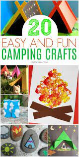Begin your theme with this activity! Camping Crafts For Kids Fun Ideas You Ll Love To Make Crafts On Sea