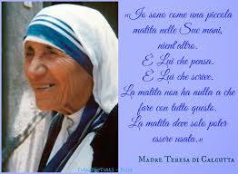 Queste parole di papa francesco siano per voi fonte di felicità e grande guida nei momenti più difficili. Madre Teresa Di Calcutta Immagini