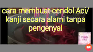 Minuman khas sunda ini memanglah sering. Membuat Cendol Kanji Aci Singkong Kenyal Alami Youtube